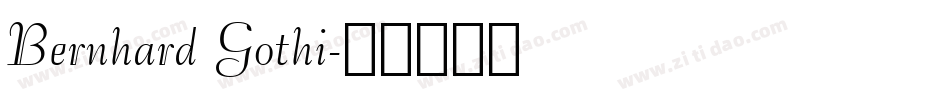 Bernhard Gothi字体转换
